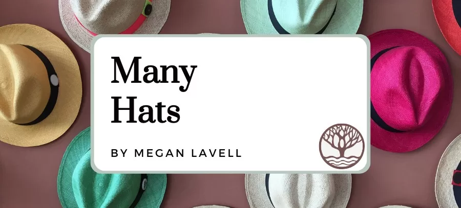 Many Hats Blog Post Many Hats Blog Post